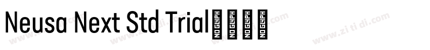 Neusa Next Std Trial字体转换
